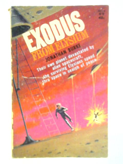 Exodus From Elysium By Jonathan Burke