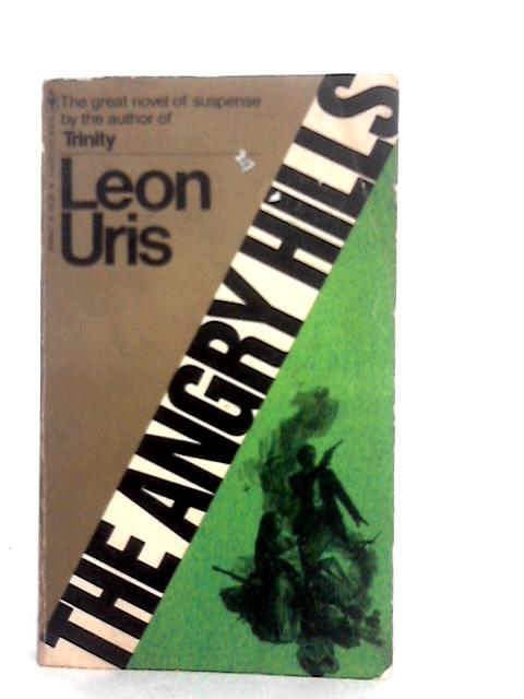 The Angry Hills von Leon Uris