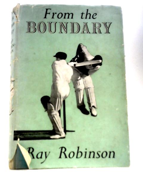 From the Boundary By Ray Robinson