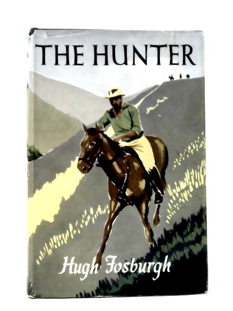 The Hunter von Hugh Fosburgh