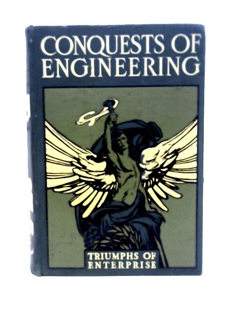 Conquests Of Engineering von Cyril Hall