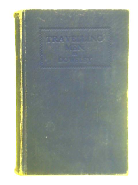 Travelling Men By W. G. Dowsley