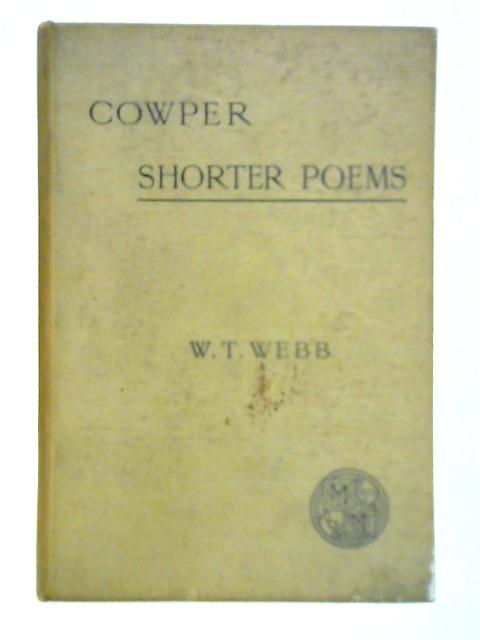 Letters of William Cowper von W. T. Webb (Ed.)