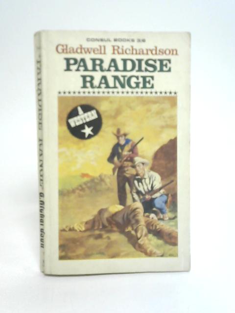 Paradise Range By Gladwell Richardson