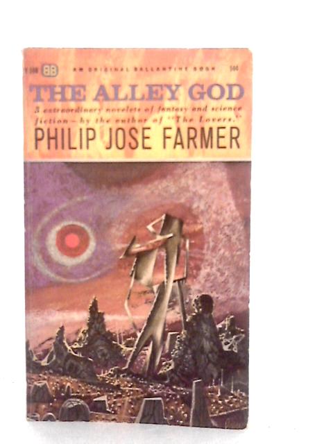 The Alley God By Philip Jose Farmer