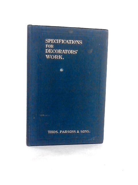 Specifications for Decorators' Work von Fredk. Scott-Mitchell
