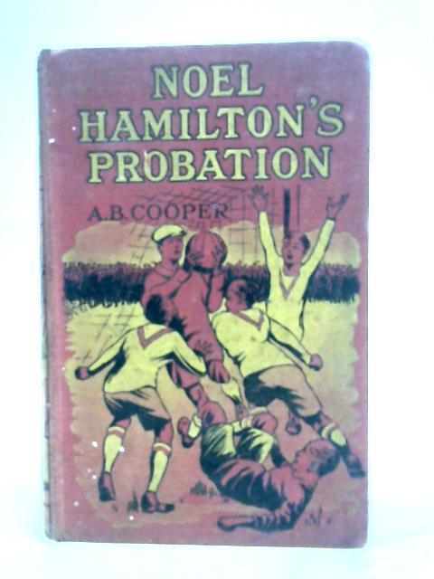 Noel Hamilton's Probation By AB. Cooper