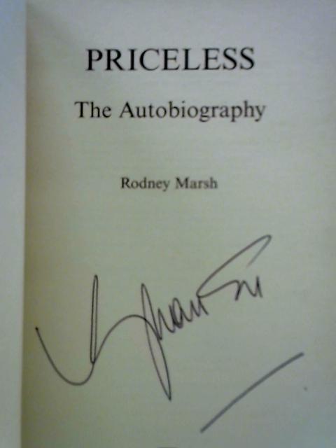 Priceless: The Autobiography By Rodney Marsh