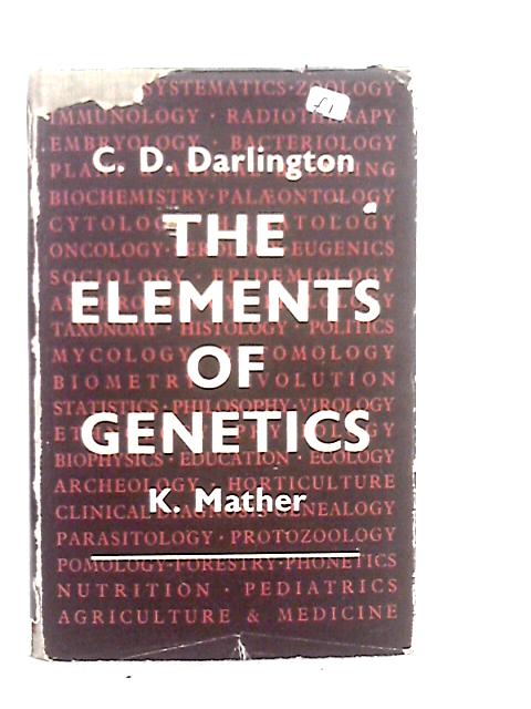 Elements of Genetics von C.D.Darlington