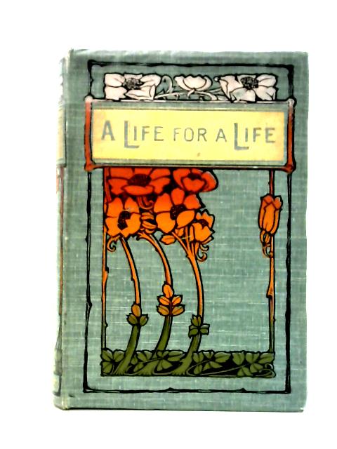 A Life for a Life By Mrs. Craik