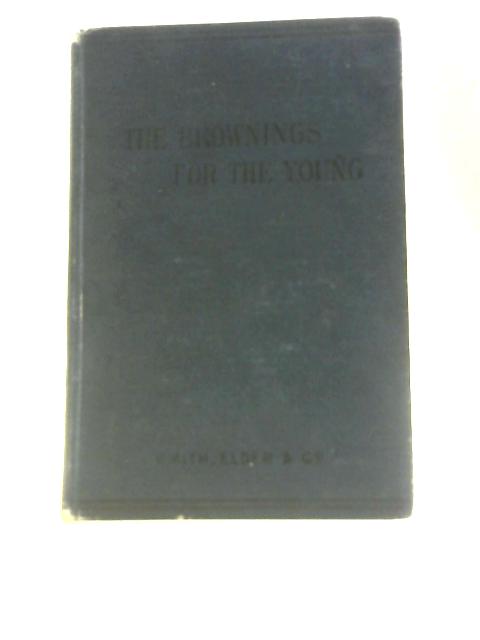 The Brownings For The Young By Frederick Kenyon