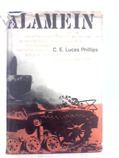 Alamein By C.E. Lucas Phillips