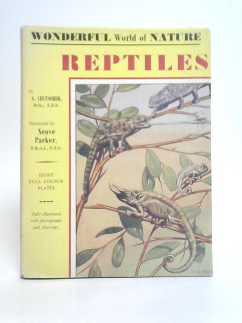 he Wonderful World of Nature Reptiles By Alfred Leustsher