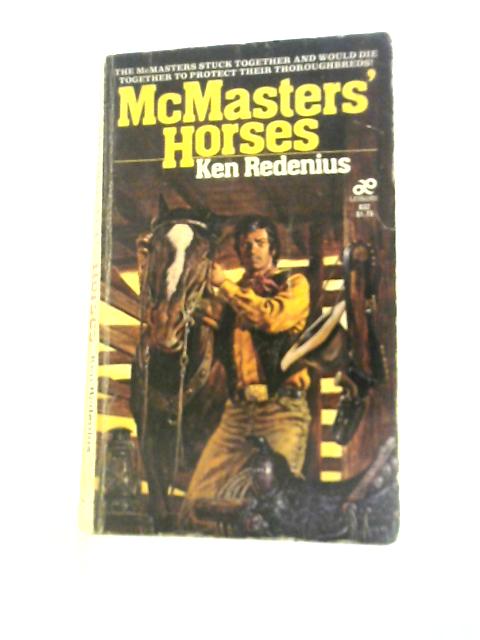 Mcmasters' Horses By Ken Redenius