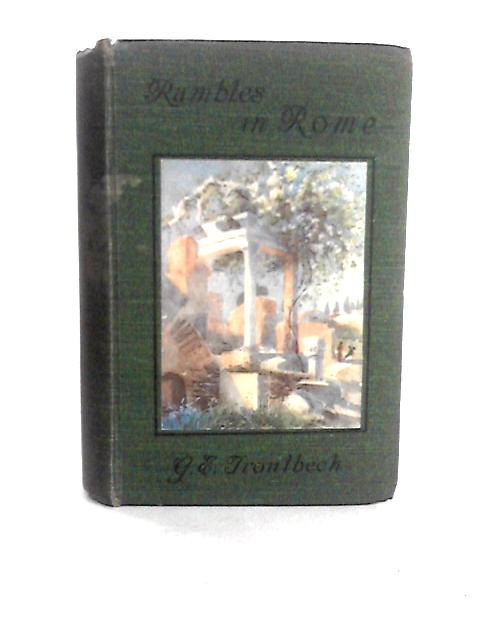 Rambles in Rome By G. E. Troutbeck