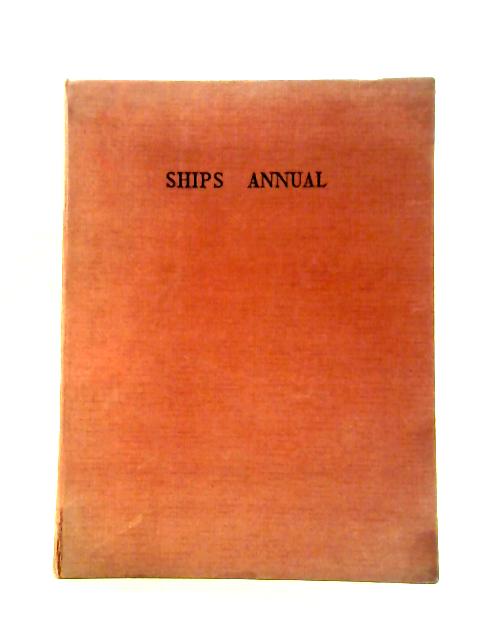 Ships Annual 1958 By Craig J. M. Carter (edit)