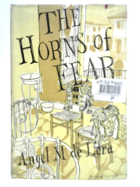 The Horns of Fear von Angel M. De Lera