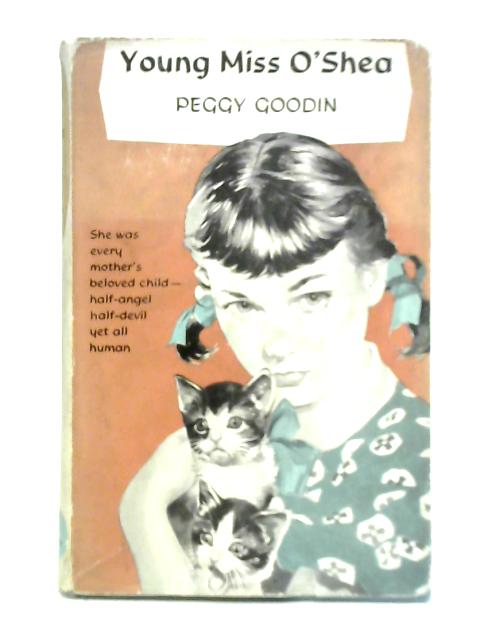 Young Miss O'Shea By Peggy Goodin