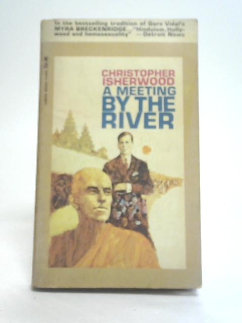 A Meeting by The River By Christopher Isherwood