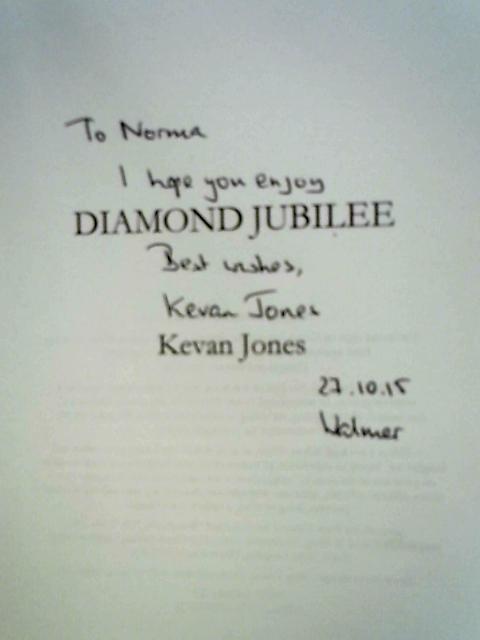 Diamond Jubilee By Kevan Jones