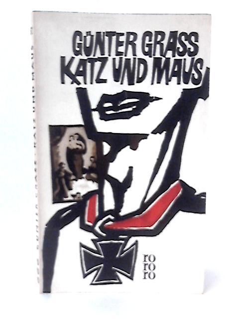 Katz und Maus. Eine Novelle. By Gnter Grass