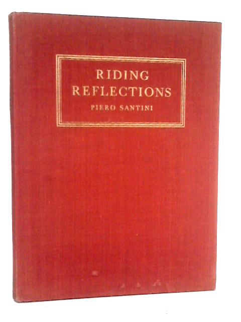 Riding Reflections By Piero Santini