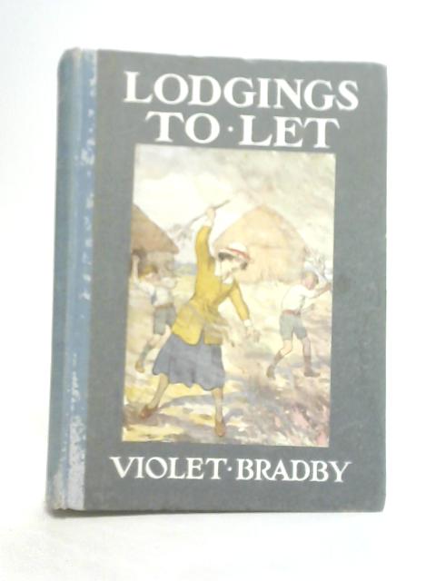 Lodgings To Let By Violet Bradby