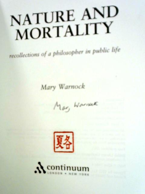 Nature and Mortality By Mary Warnock