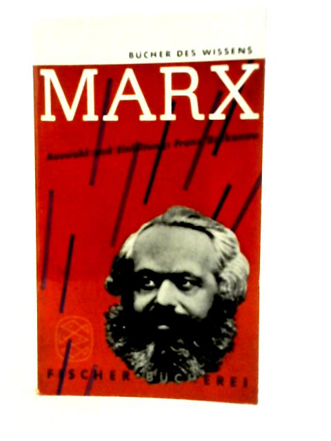 Karl Marx Auswahl Und Einleitung von Franz Borkenau von Barkenau