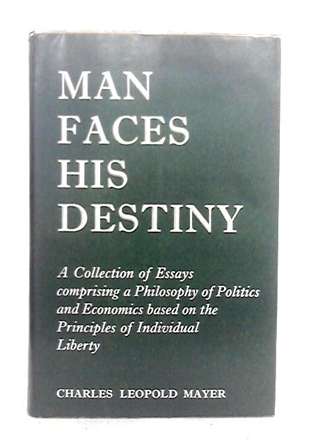 Man Faces His Destiny By Charles Leopold Mayer