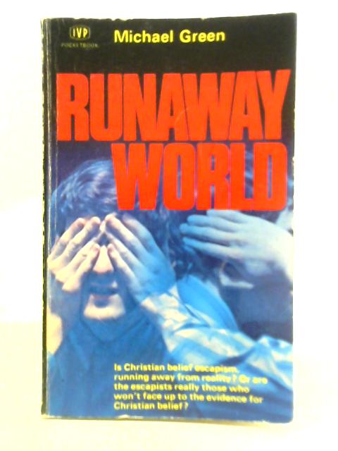 Runaway World von Michael Green