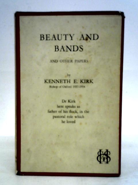 Beauty and Bands and Other Papers. von Kenneth Kirk