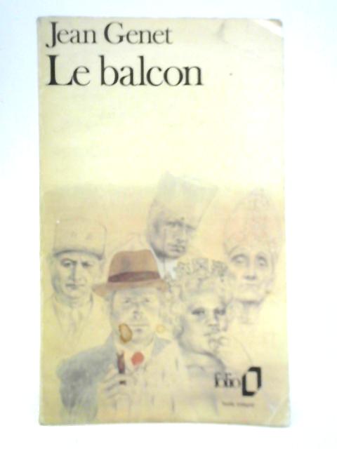 Le Balcon By Jean Genet