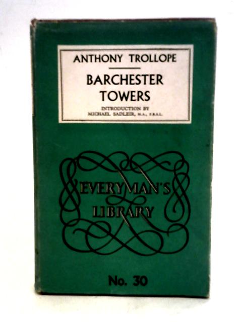 Barchester Towers By Anthony Trollope