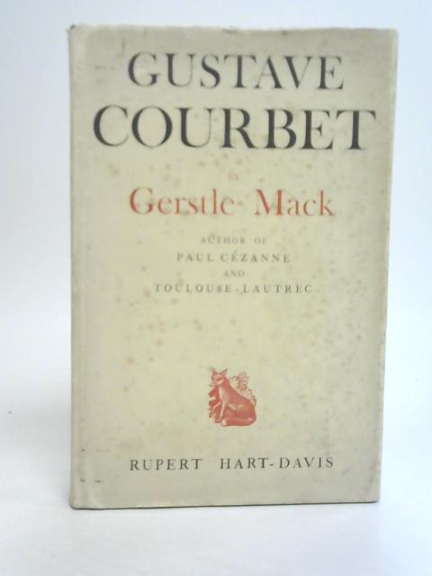 Gustave Courbet von Gerstle Mack