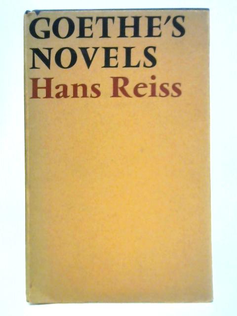 Goethe's Novels By Hans Reiss