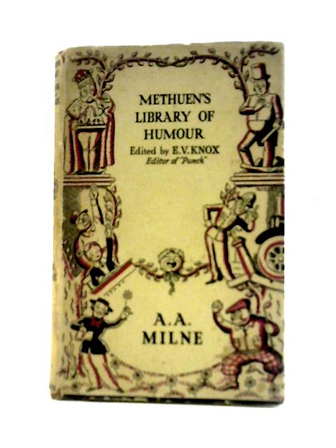 Methuen's Library Of Humour par A. A. Milne