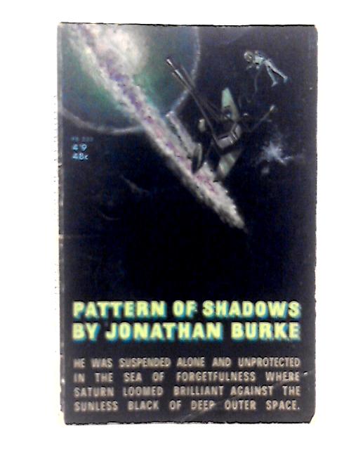 Pattern of Shadows By Jonathan Burke