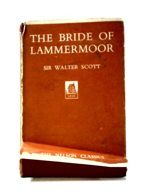 Bride of Lammermoor By Sir Walter Scott