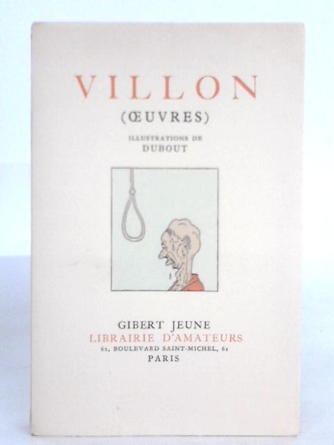 Villon - Oeuvres By Gibert Jeune