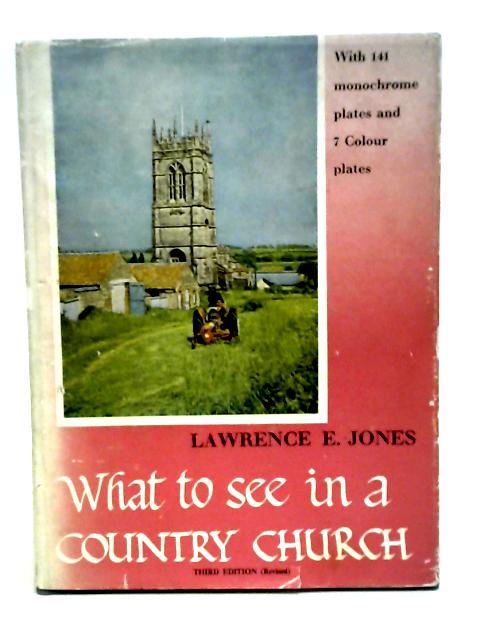 What to See in a Country Church By Lawrence E Jones