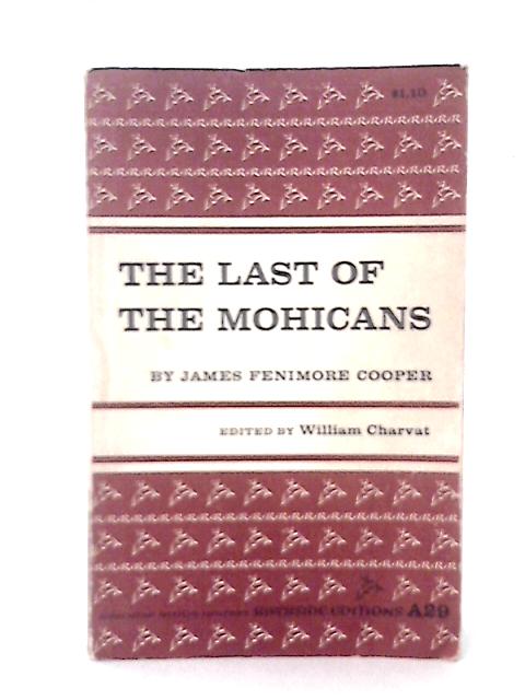 The Last of the Mohicans By James Fenimore Cooper