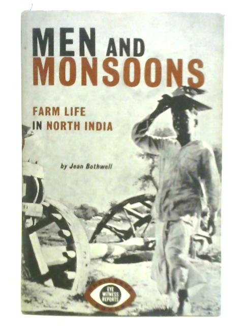 Men and Monsoons By Jean Bothwell