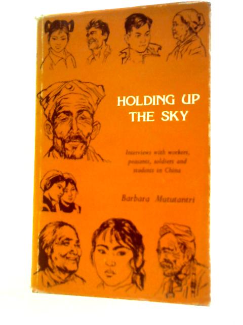 Holding Up The Sky By Barbara Mututantri