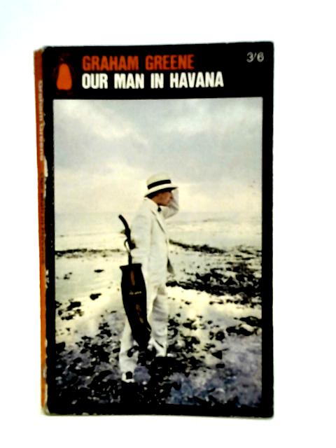 Our Man in Havana von Greene, Graham