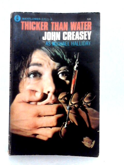 Thicker Than Water By Michael Halliday