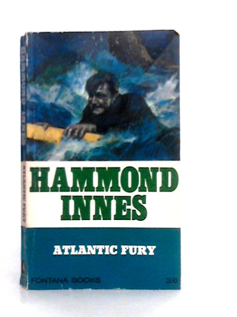 Atlantic Fury By Hammond Innes