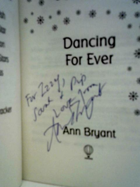 Ballerina Dreams: Dancing For Ever By Ann Bryant