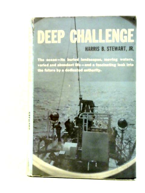 Deep Challenge By Harris B. Stewart, Jr.