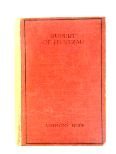 Rupert of Hentzau By Anthony Hope